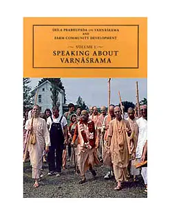 Srila Prabhupada Speaking About Varnasrama
